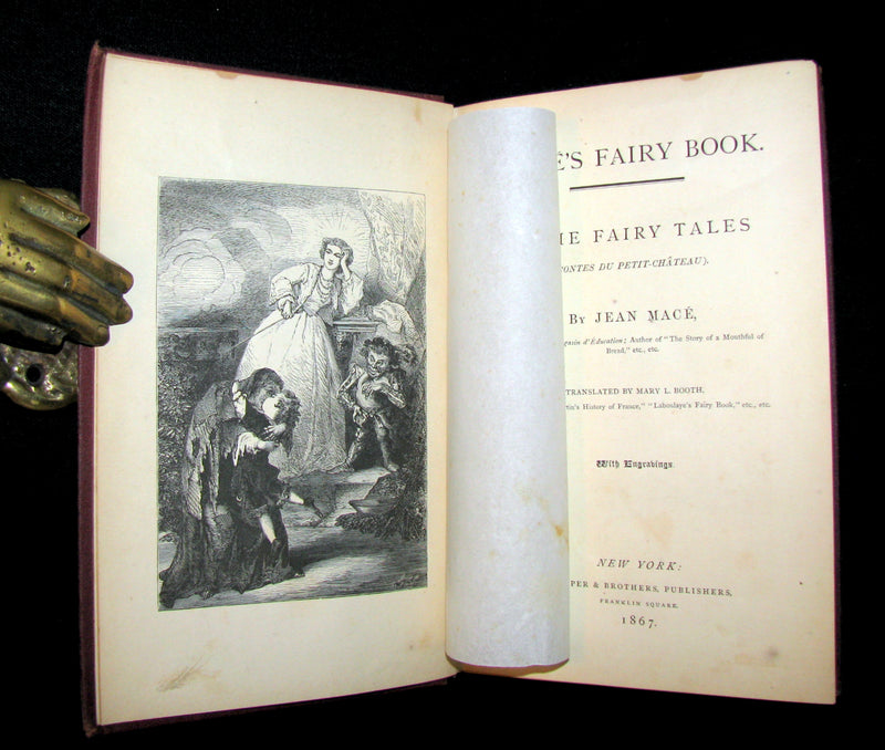 1867 Scarce Victorian Book ~ Jean Mace's Fairy Book. Home Fairy Tales (Contes du Petit-Chateau). 1stED.