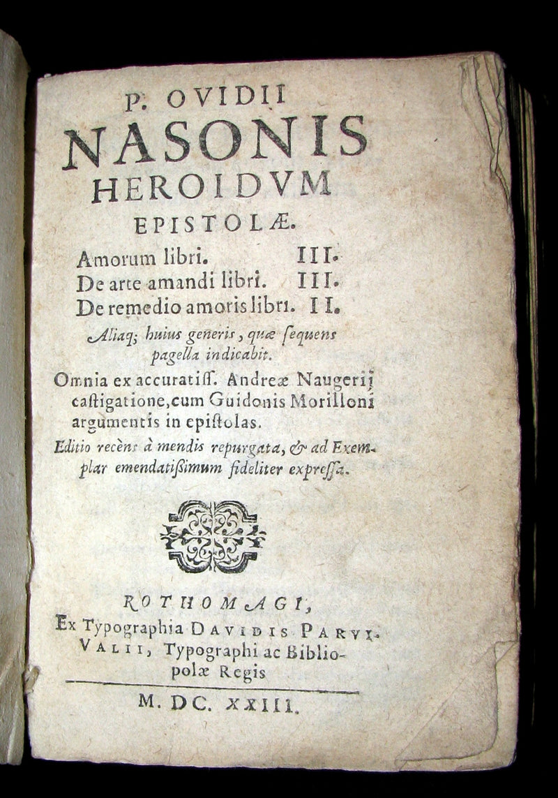 1623 Scarce Latin vellum Book ~ OVID's Heroines, Art of Love and Remedies for Love.