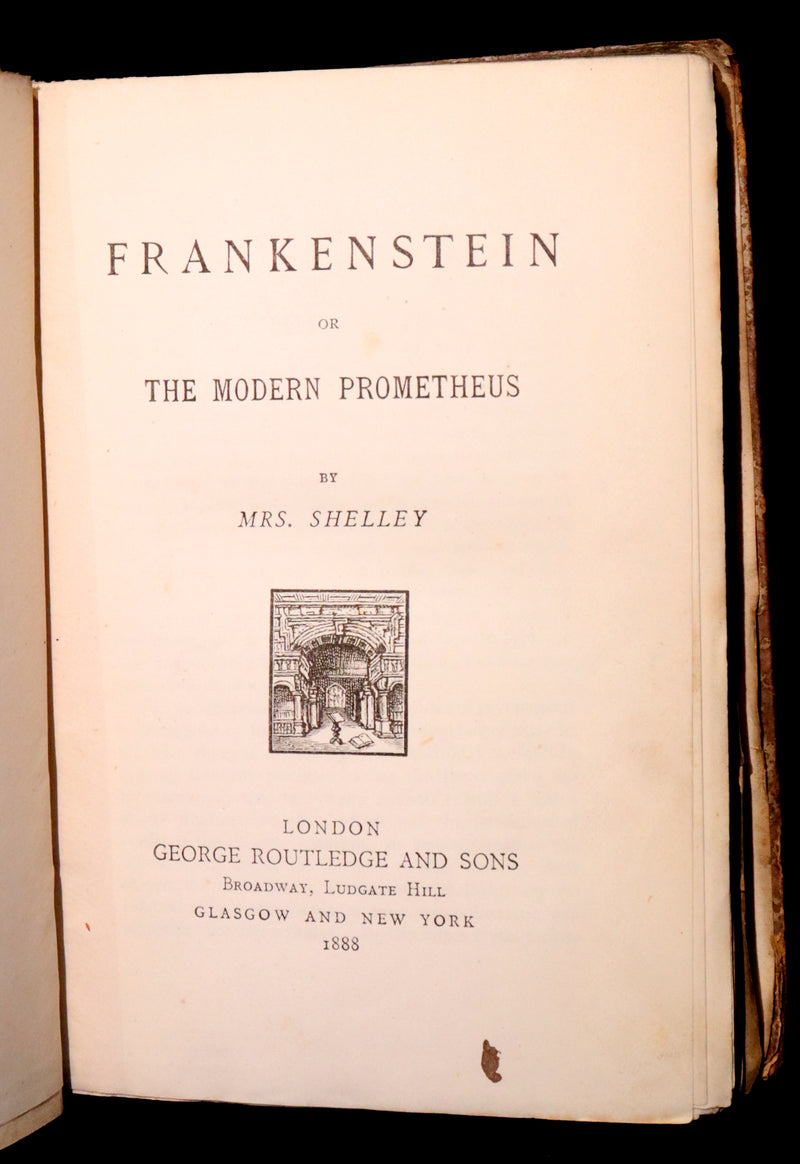 1888 Scarce Book - FRANKENSTEIN or The Modern Prometheus by Mrs. Shelley.