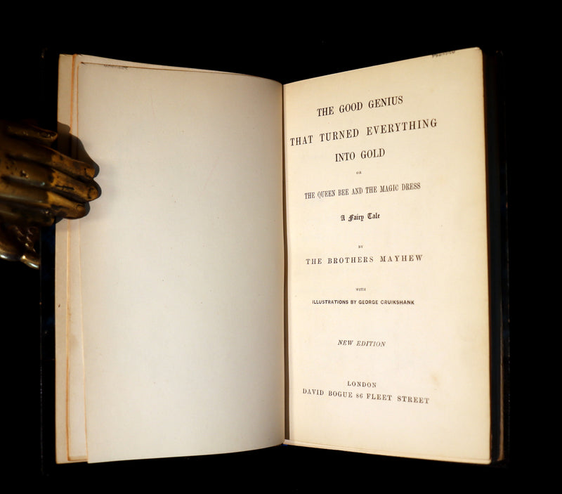 1847 Rare Book - The Good Genius that Turned Everything into Gold; A Fairy Tale illustrated by Cruikshank.
