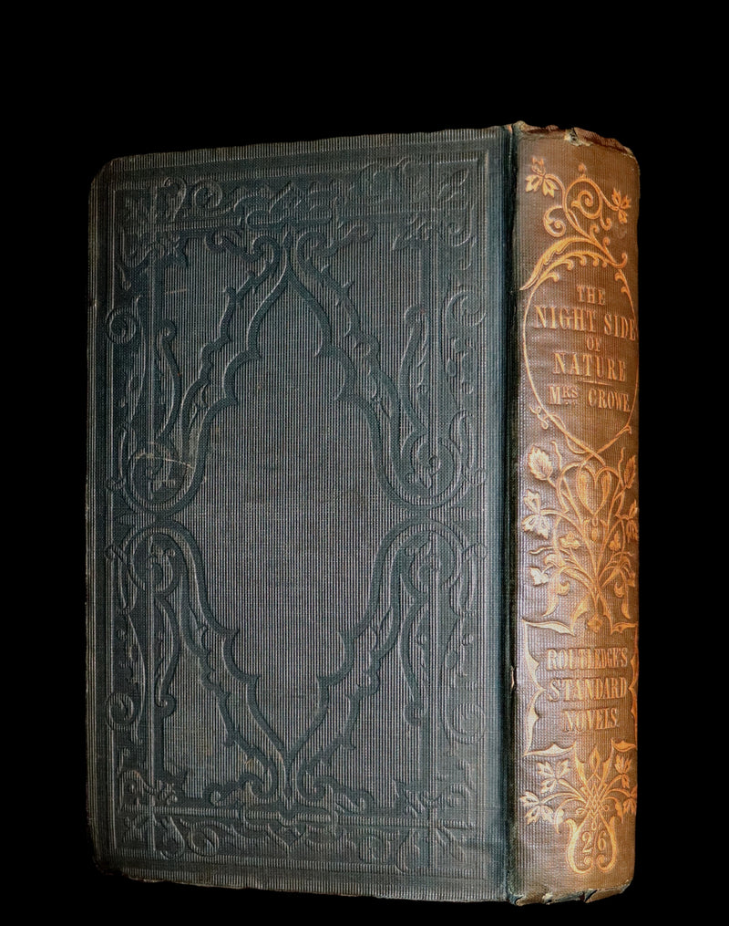 1852 Scarce Victorian Book - The Night Side of Nature: or Ghosts & Ghost Seers. Poltergeist.