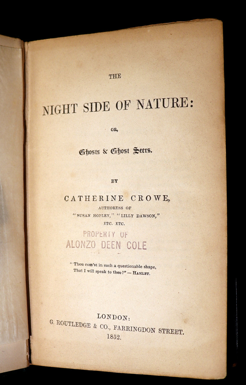 1852 Scarce Victorian Book - The Night Side of Nature: or Ghosts & Ghost Seers. Poltergeist.
