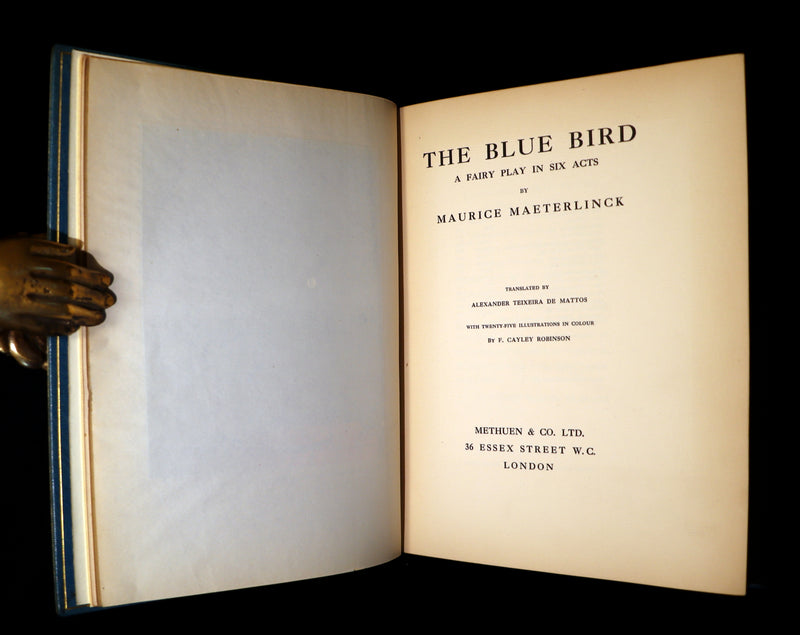 1911 First Illustrated Edition bound by ASPREY - The Blue Bird. A FAIRY Play in Six Acts illustrated by Frederic Cayley Robinson.