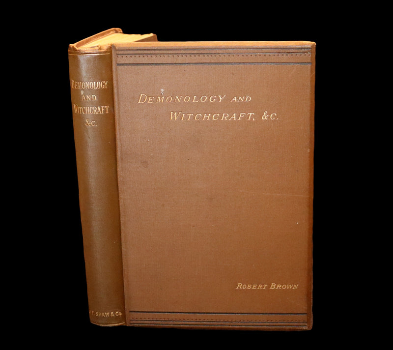 1889 Rare First Edition  - Demonology and Witchcraft, Spiritualism by Robert Brown.