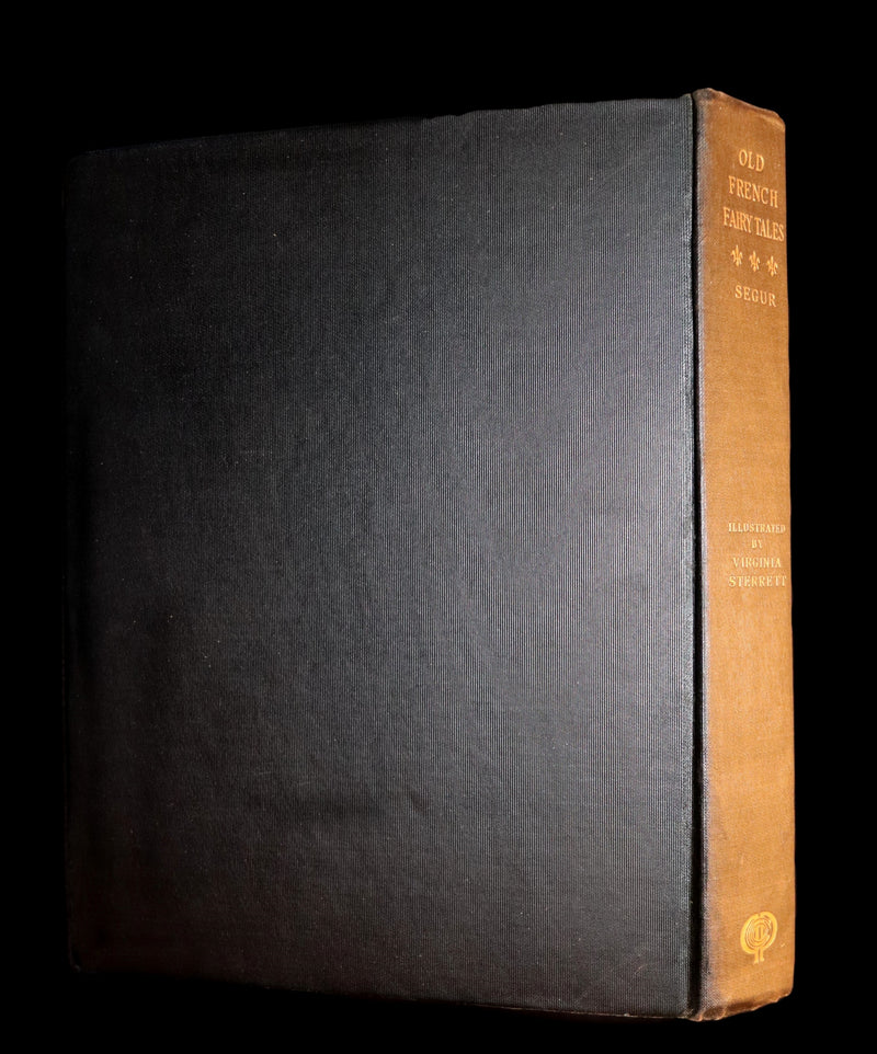 1920 Rare 1stED Book - Old French Fairy Tales by Comtesse De Segur illustrated by Virginia Frances Sterrett.