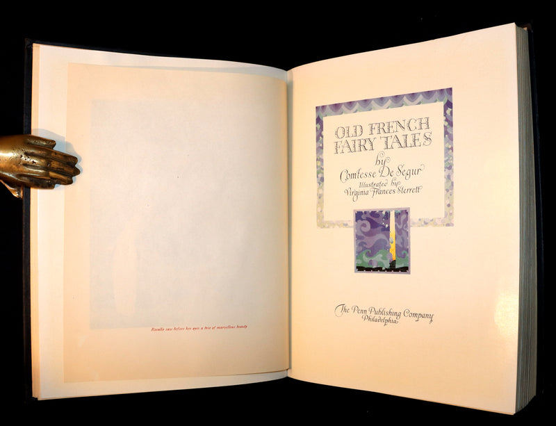 1920 Rare 1stED Book - Old French Fairy Tales by Comtesse De Segur illustrated by Virginia Frances Sterrett.