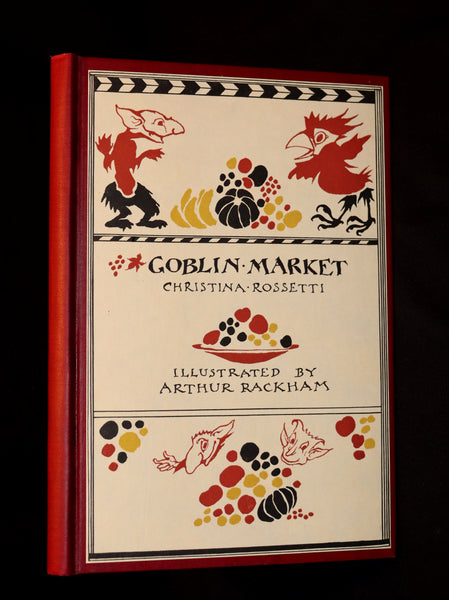 1933 Rare Book - Goblin Market by Christina Rossetti illustrated by Arthur Rackham. 1st US EDITION.