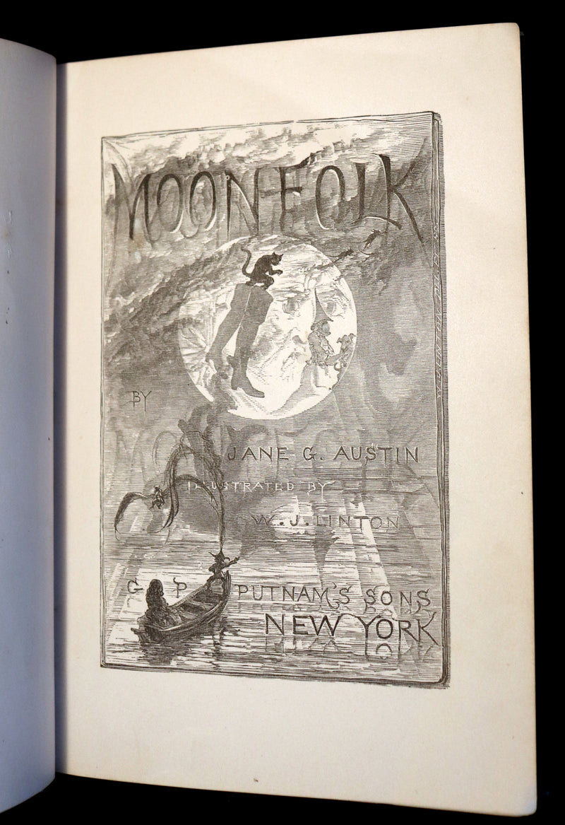 1874 Scarce 1stED - Moonfolk A True Account Of The Home Of The Fairy Tales by Jane G. Austin.