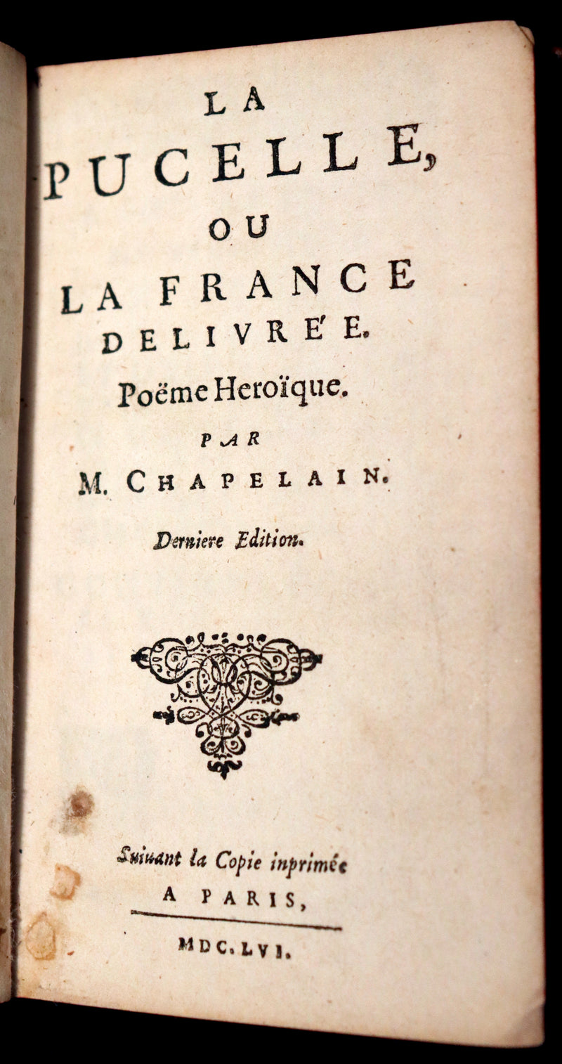 1656 Rare French Book - JOAN OF ARC - La Pucelle ou la France delivree. Poeme heroique.
