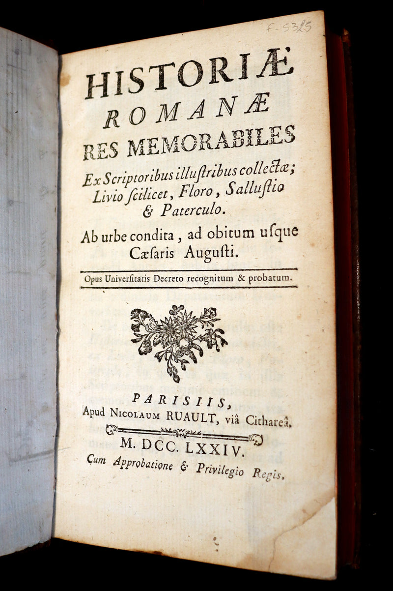 1774 Scarce Latin Book - ROMAN HISTORY from his Famous Authors - Lucius Annaeus Florus, Tite-Live, Caius Velleius Paterculus.