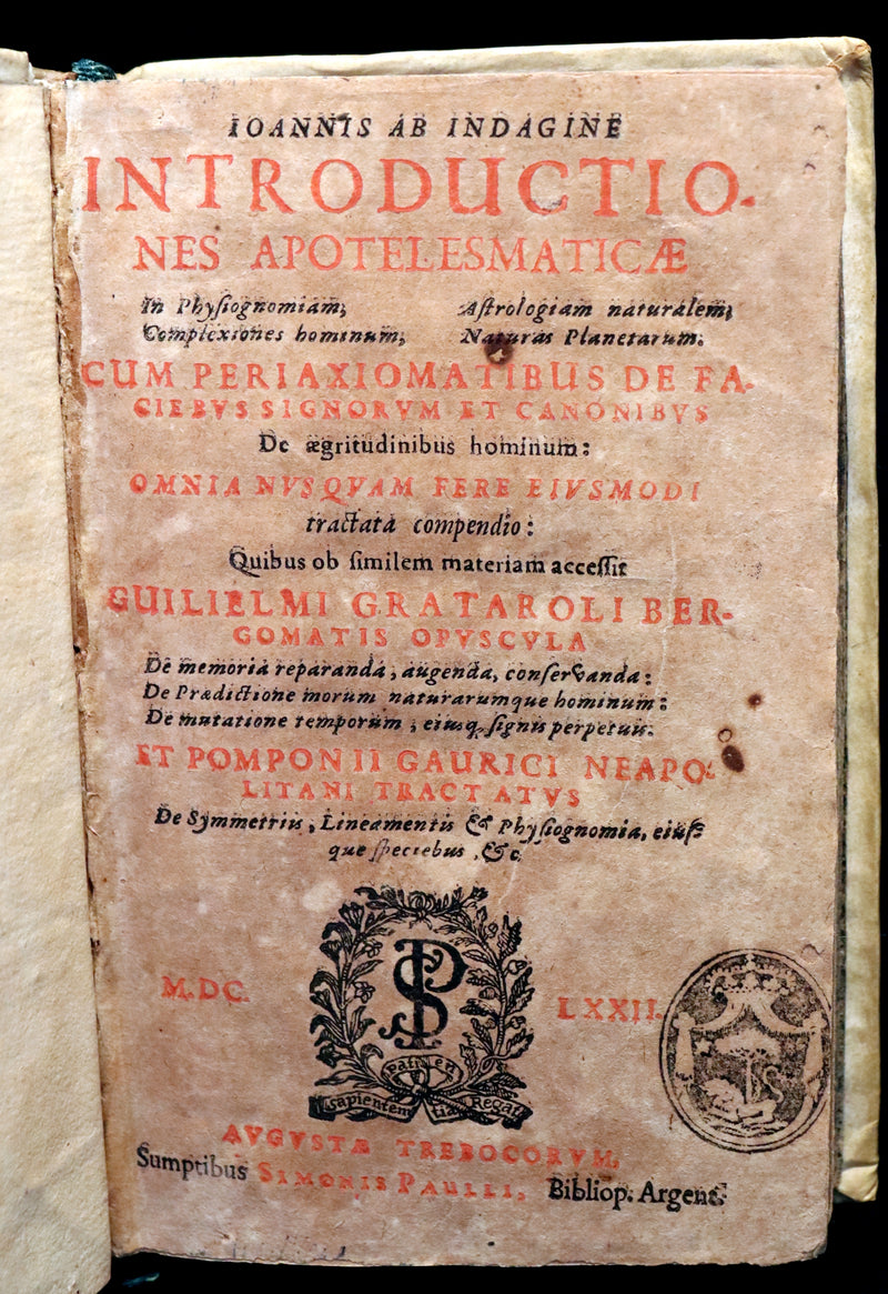 1672 Scarce Latin Vellum Book - Indagine's CHIROMANCY, PHYSIOGNOMY & ASTROLOGY.