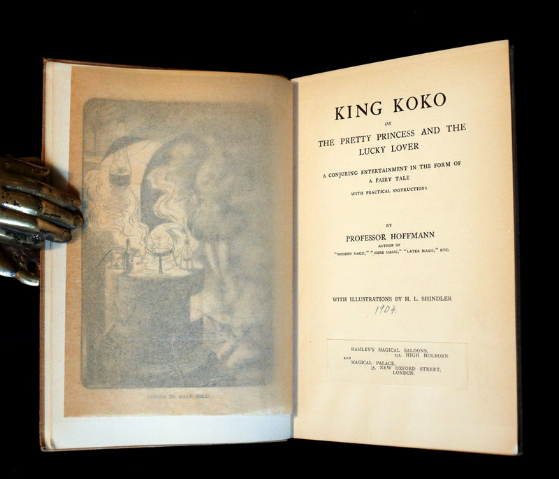 1904 First Edition - CONJURING throughout a Fairy Tale - King Koko by Professor Hoffmann.