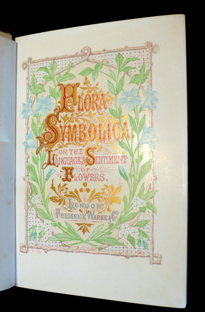 1870 Scarce Floriography Book ~ FLORA SYMBOLICA or The Language and Sentiment of Flowers by John Ingram.