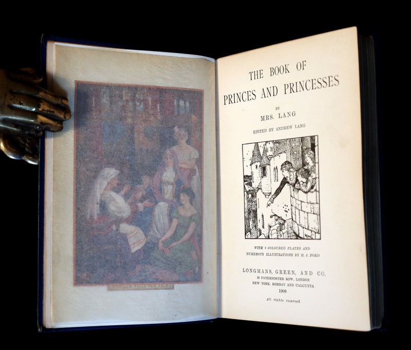 1908 Rare 1stEd Book - THE BOOK OF PRINCES & PRINCESSES by Mrs. Lang, editor Andrew Lang.