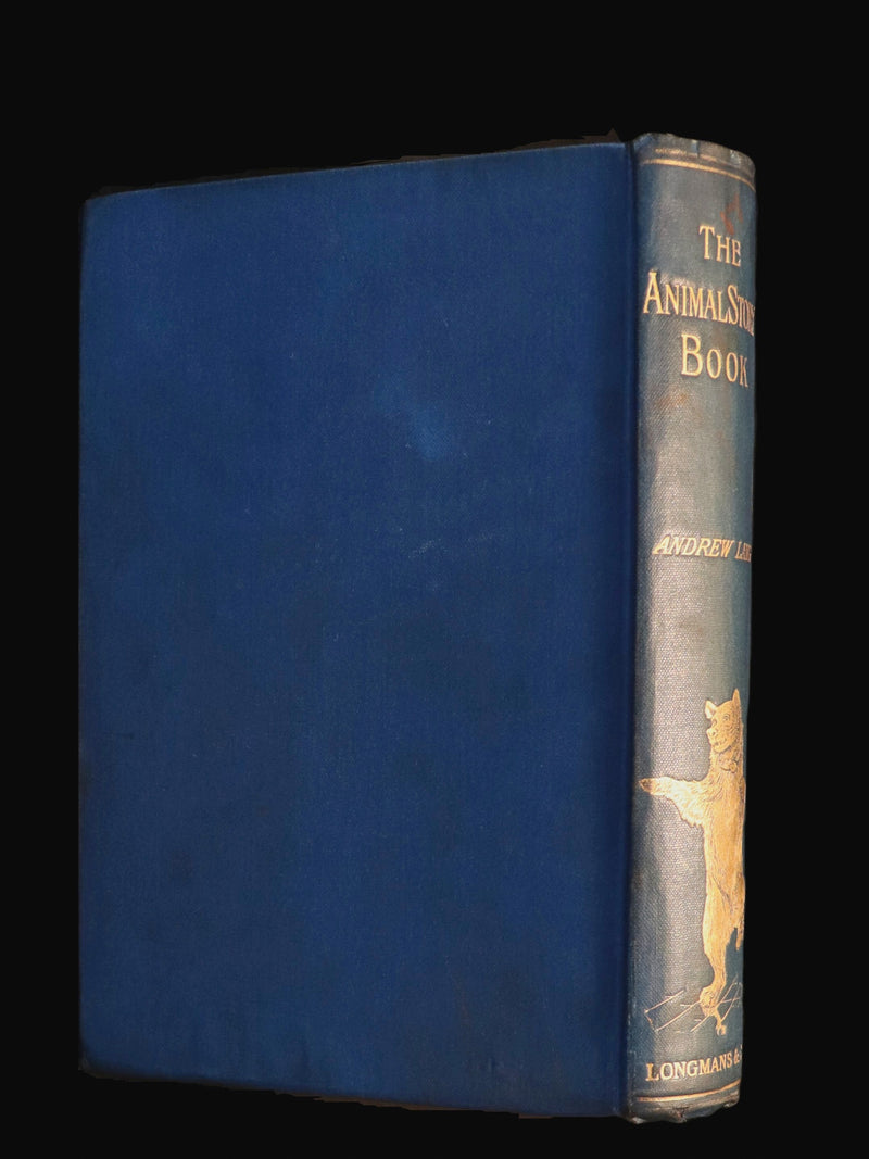 1903 Rare Book - The Animal Story Book by Andrew Lang Illustrated by H. J. FORD.