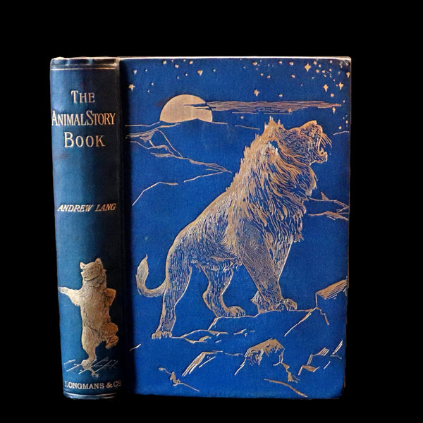 1903 Rare Book - The Animal Story Book by Andrew Lang Illustrated by H. J. FORD.