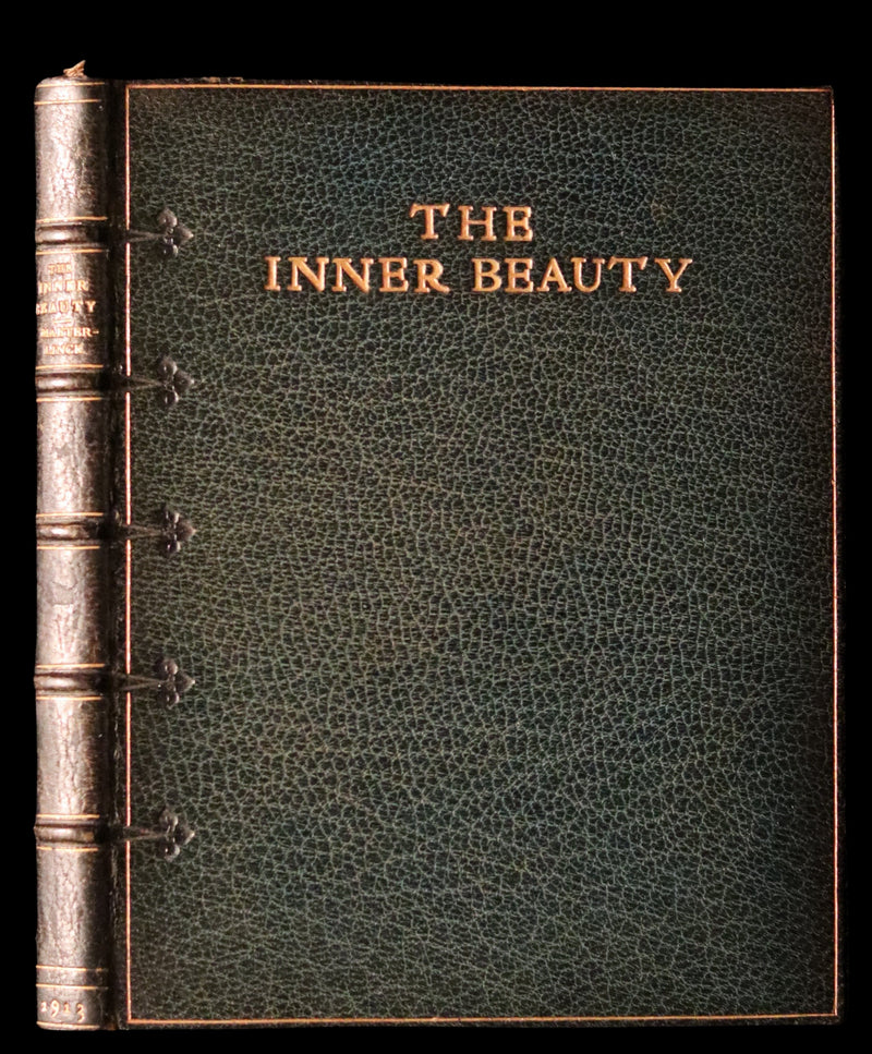 1913 Rare Illustrated Edition bound by Sangorski - The INNER BEAUTY - Spiritual essays by Maurice Maeterlinck.