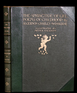 1918 Rare 1stED Book - The Springtide of Life by Swinburne illustrated by Arthur Rackham.