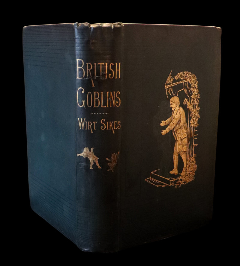 1881 Rare First US Edition - BRITISH GOBLINS : Welsh Folk-lore, Fairy Mythology, Legends & Traditions.