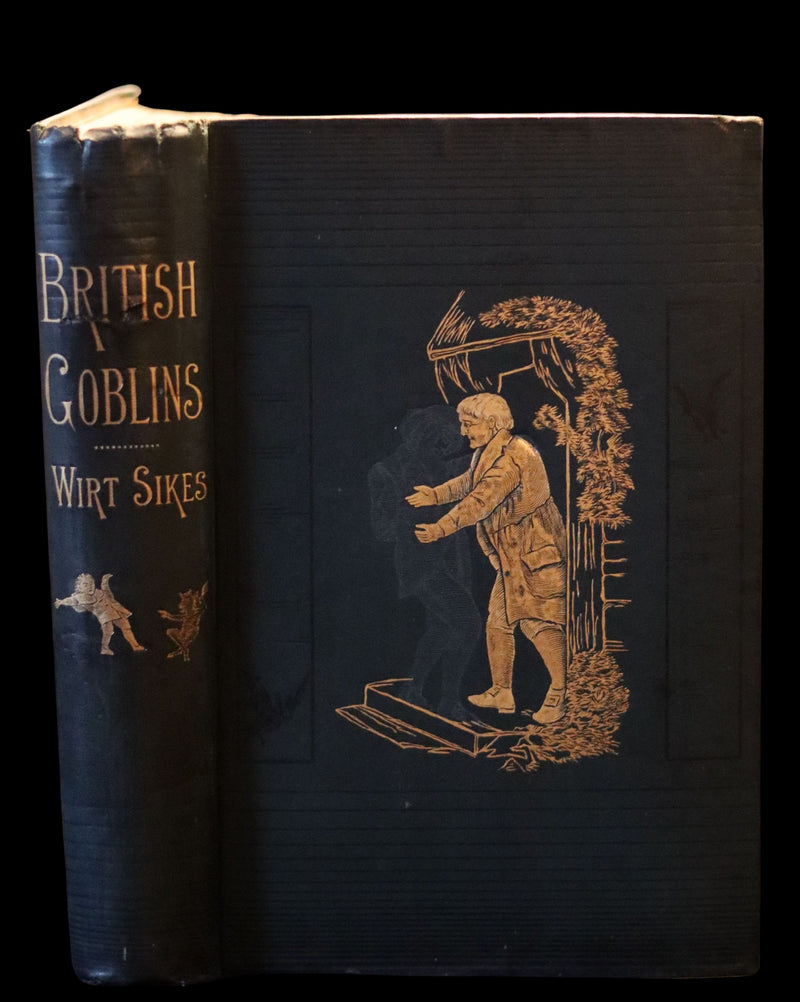 1881 Rare First US Edition - BRITISH GOBLINS : Welsh Folk-lore, Fairy Mythology, Legends & Traditions.