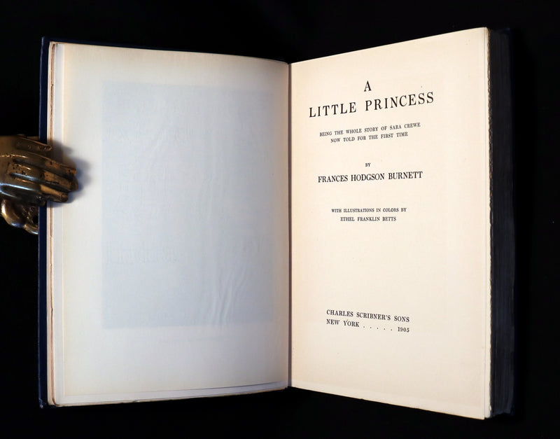 1905 Scarce 1stED Book - A LITTLE PRINCESS by Frances Hodgson Burnett illustrated by Ethel Franklin Betts Bains.