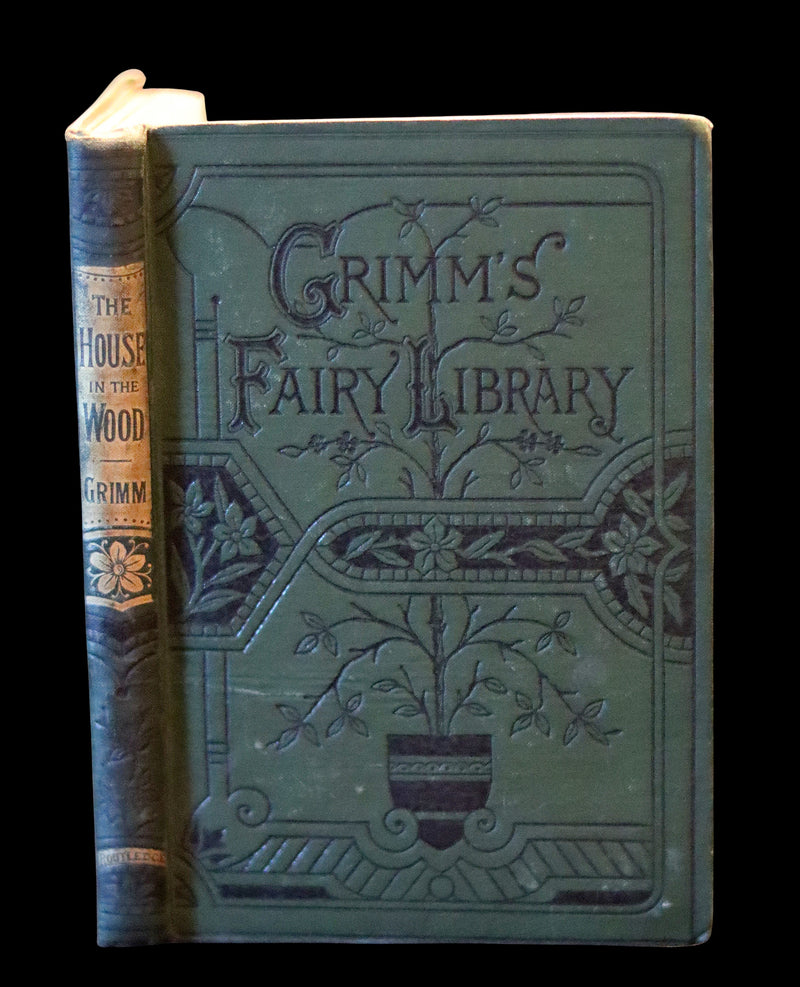 1870's Scarce Fairy Library Edition - The Brothers GRIMM - The HOUSE in the WOOD and Other Tales.