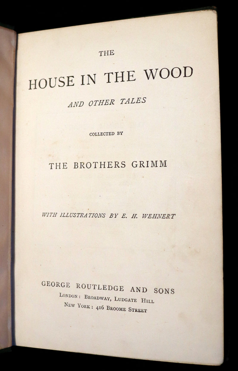 1870's Scarce Fairy Library Edition - The Brothers GRIMM - The HOUSE in the WOOD and Other Tales.