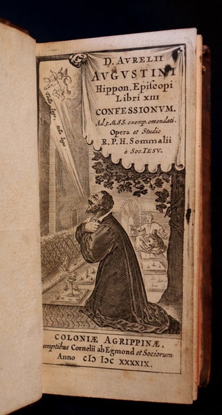 1649 Rare Latin Book - The Confessions of Saint Augustine of Hippo.