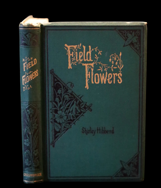 1870 Rare Victorian Book - FIELD FLOWERS, A handy-book for the rambling by the famous botanist James Shirley Hibberd.