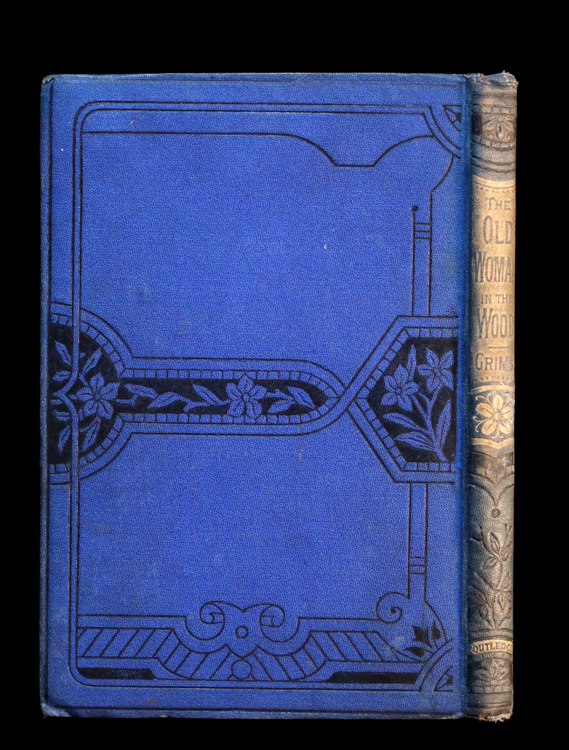 1870's Scarce Fairy Library Edition - The Brothers GRIMM - The OLD WOMAN in the WOOD and Other Tales.