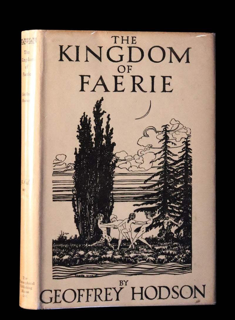 1927 Rare First Edition - THE KINGDOM OF FAERIE (Fairies) by Geoffrey Hodson. Sylphs, Gnome, Deva, Brownies, Mannikins,...