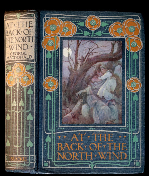 1911 Rare Book - AT THE BACK OF THE NORTH WIND by George MacDonald & Illustrated by Frank C. Pape.