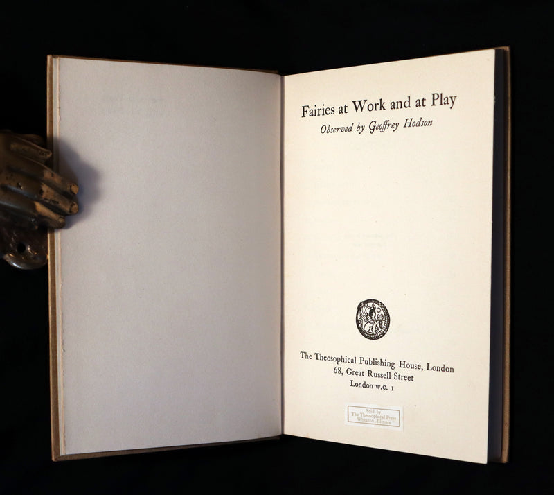1930 Rare Book - Fairies at Work and at Play observed by Geoffrey Hodson.