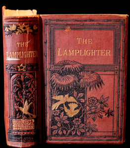 1875 Rare Book - The LAMPLIGHTER by Maria Susanna Cummins. Illustrated in color.