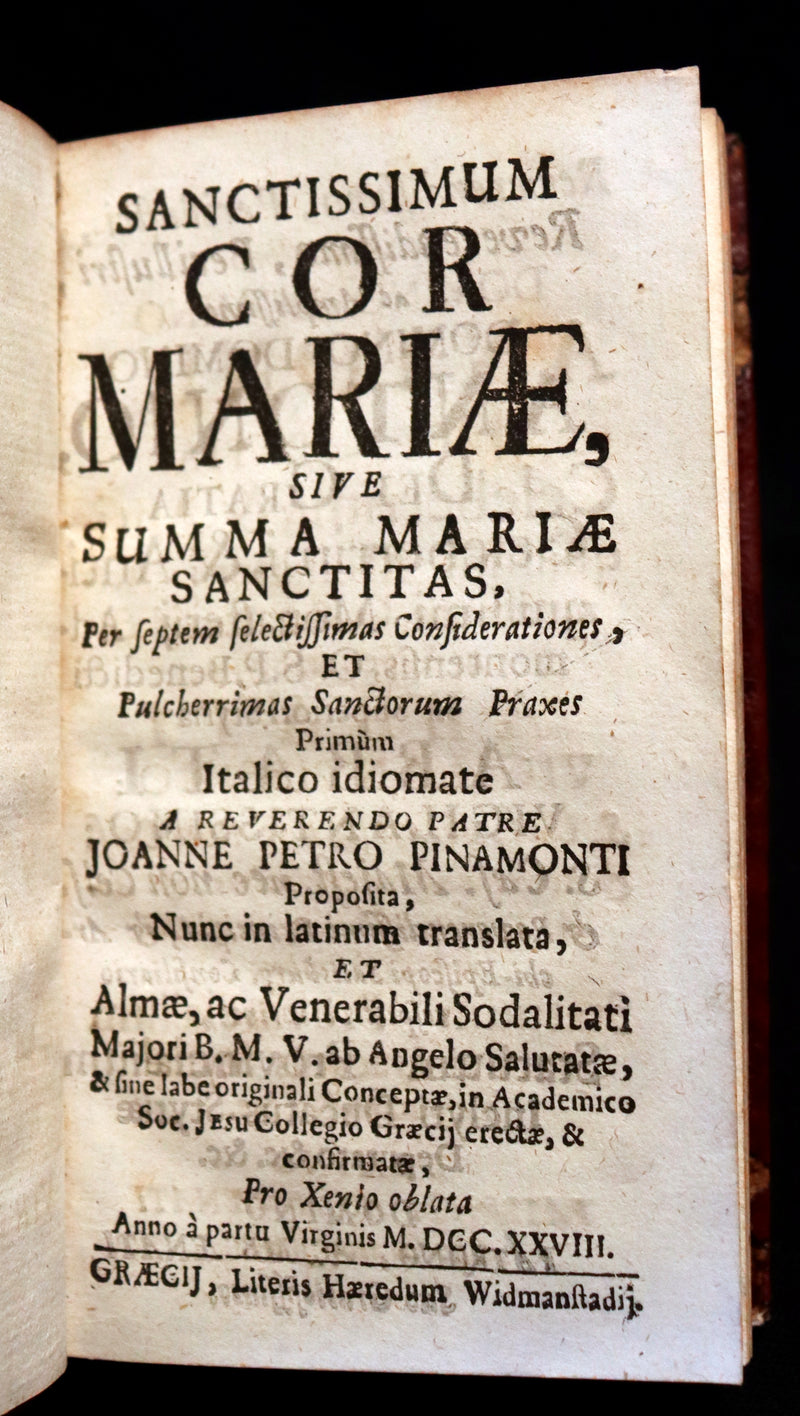 1728 Scarce Latin Book - The Sacred Heart of Blessed Virgin Mary or the sum of the Sanctity by Giovanni Pietro Pinamonti.