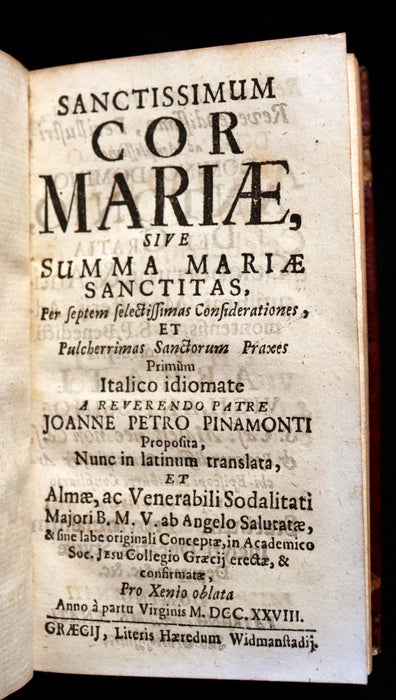 1728 Scarce Latin Book - The Sacred Heart of Blessed Virgin Mary or the sum of the Sanctity by Giovanni Pietro Pinamonti.