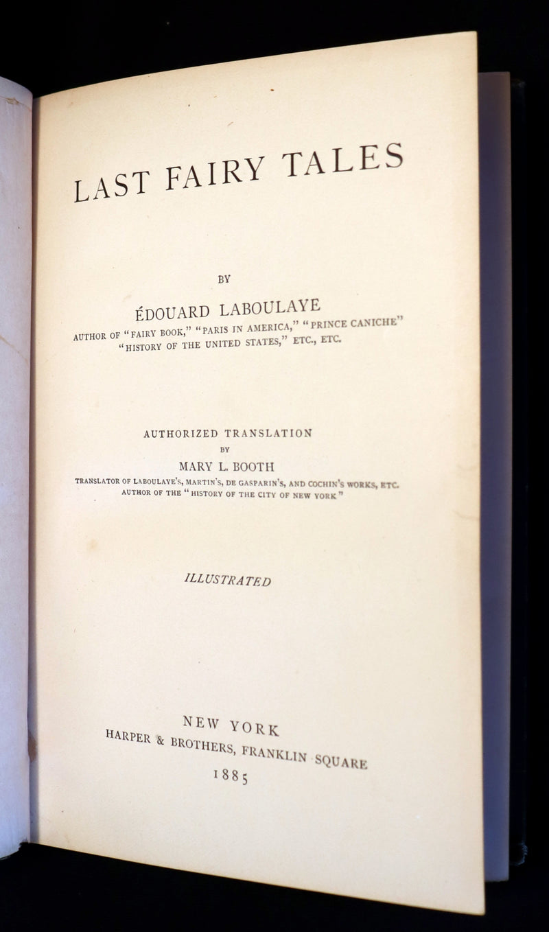 1885 Rare First Edition - Edouard Laboulaye's LAST FAIRY TALES - illustrated.