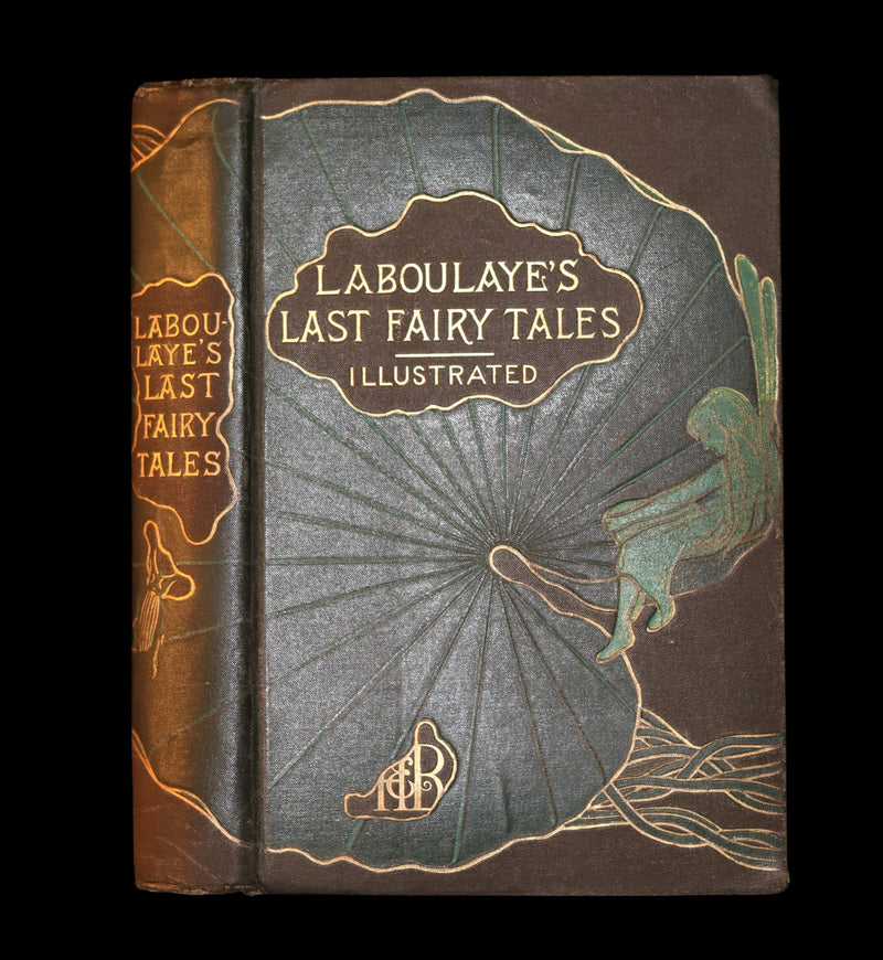 1885 Rare First Edition - Edouard Laboulaye's LAST FAIRY TALES - illustrated.