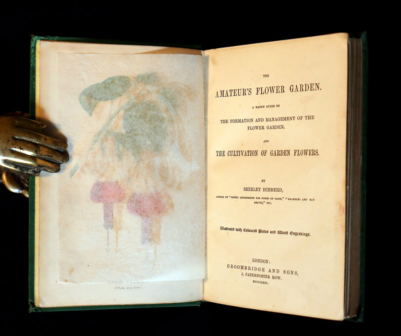 1871 Rare Book - The Amateur's Flower Garden by the famous botanist James Shirley Hibberd. 1stED.