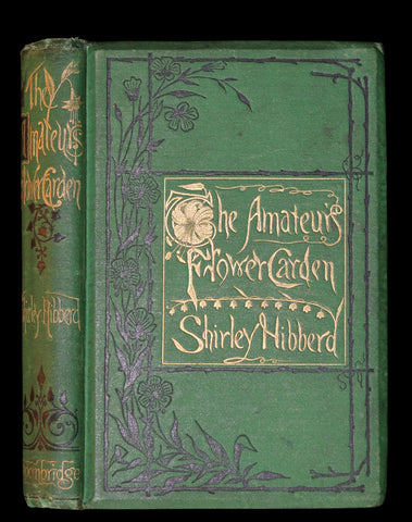 1871 Rare Book - The Amateur's Flower Garden by the famous botanist James Shirley Hibberd. 1stED.