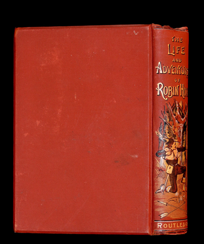 1895 Rare Book - THE LIFE AND ADVENTURES OF ROBIN HOOD by John B. Marsh illustrated by Browne.