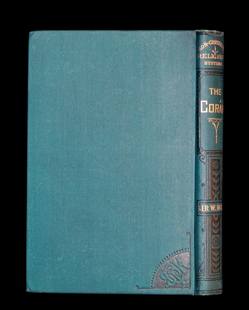 1878 Rare Book - The CORAN (Quran) - Its Composition and Teaching by Sir William Muir.