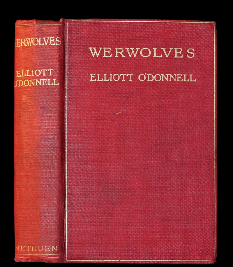 1912 Scarce 1st Edition Book on Werewolves - WERWOLVES by Elliott O'Donnell - How to become a WEREWOLF.