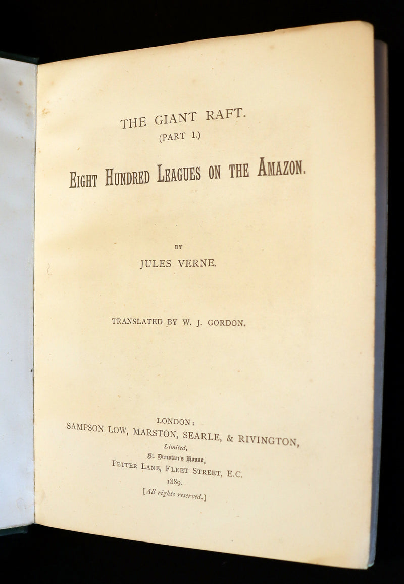1889 Scarce Edition - Jules Verne - The Giant Raft: Eight Hundred Leagues on The Amazon
