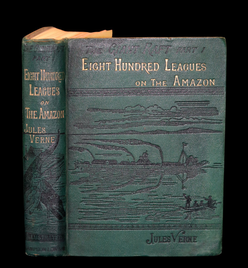 1889 Scarce Edition - Jules Verne - The Giant Raft: Eight Hundred Leagues on The Amazon