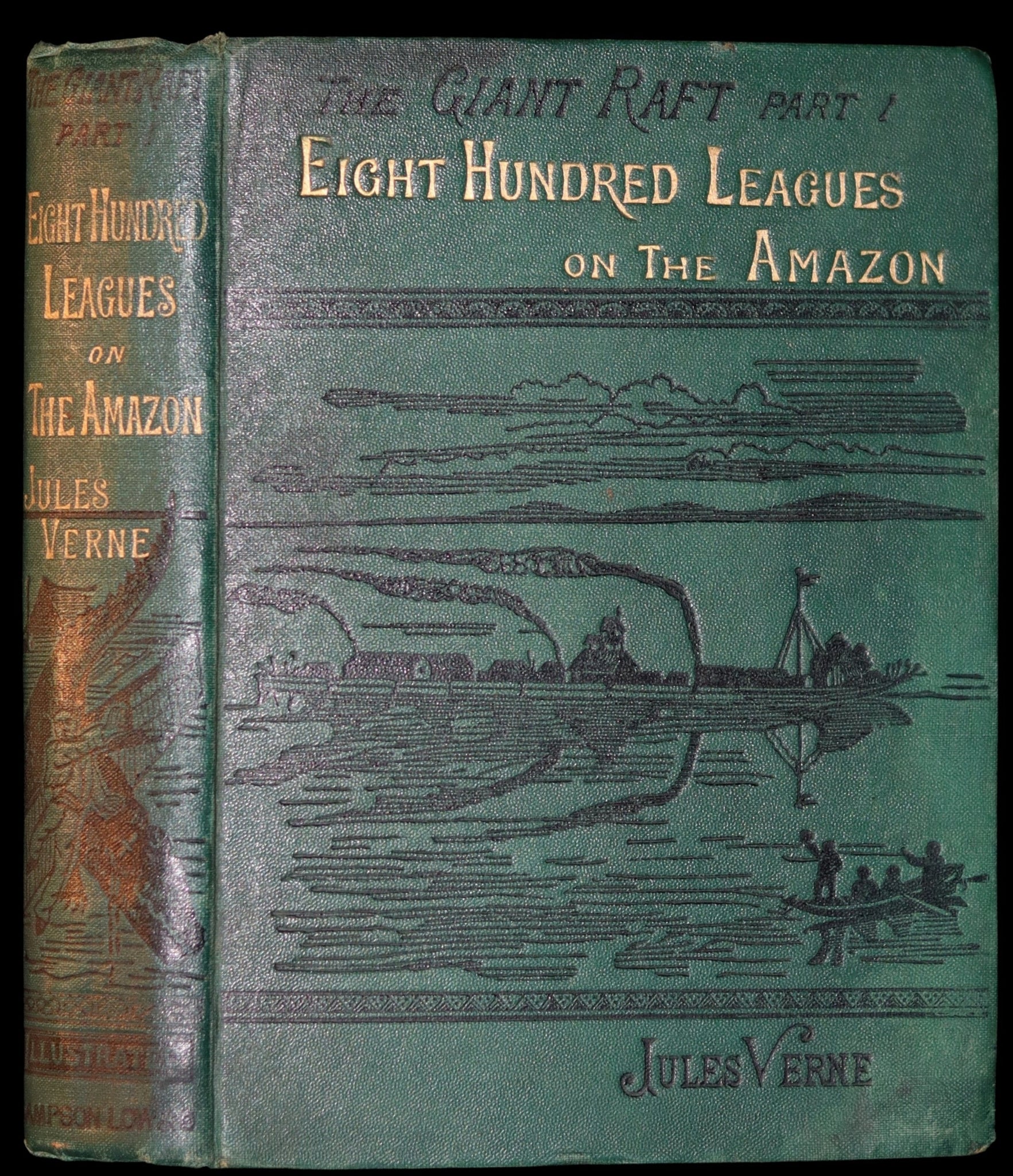 1889 Scarce Edition - Jules Verne - The Giant Raft: Eight Hundred Leagues on The Amazon