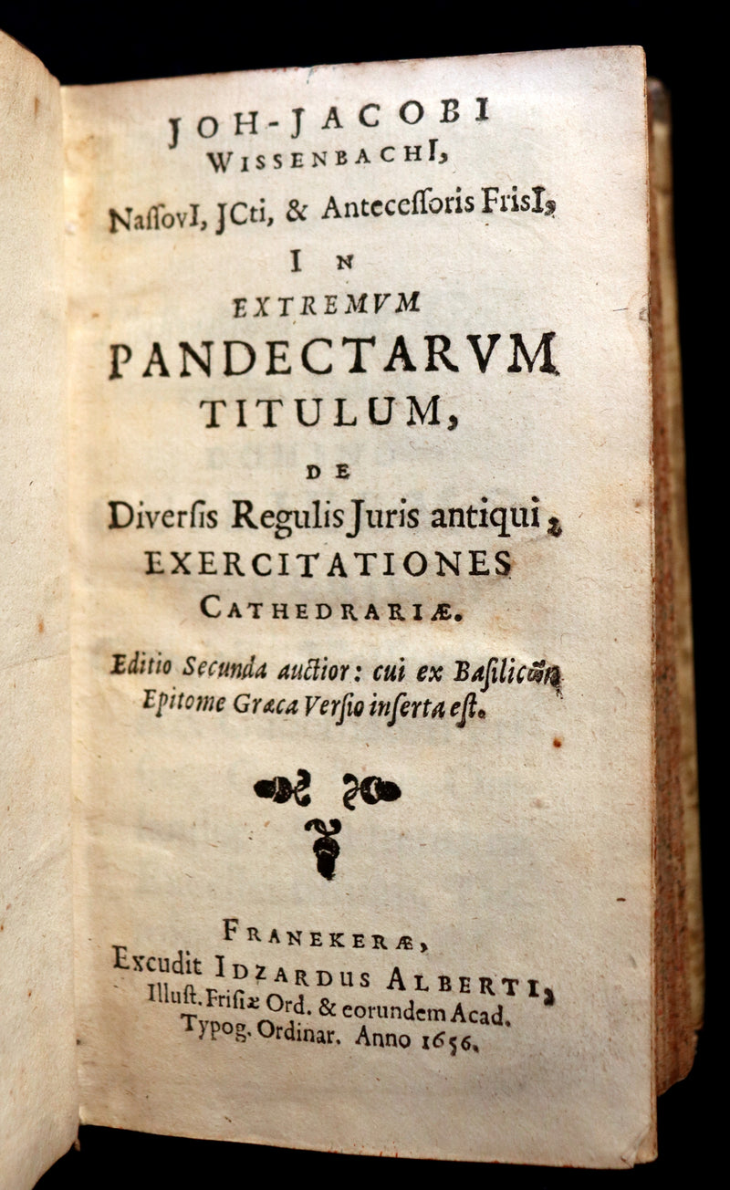 1656 Rare Latin vellum Book on Roman Law - In Extremum Pandectarum Titulum by Johann Jacob Wissenbach.