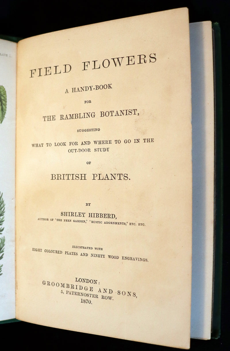 1870 Rare First Edition - FIELD FLOWERS, A handy-book for the rambling by the famous botanist James Shirley Hibberd.