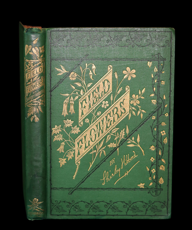 1870 Rare First Edition - FIELD FLOWERS, A handy-book for the rambling by the famous botanist James Shirley Hibberd.