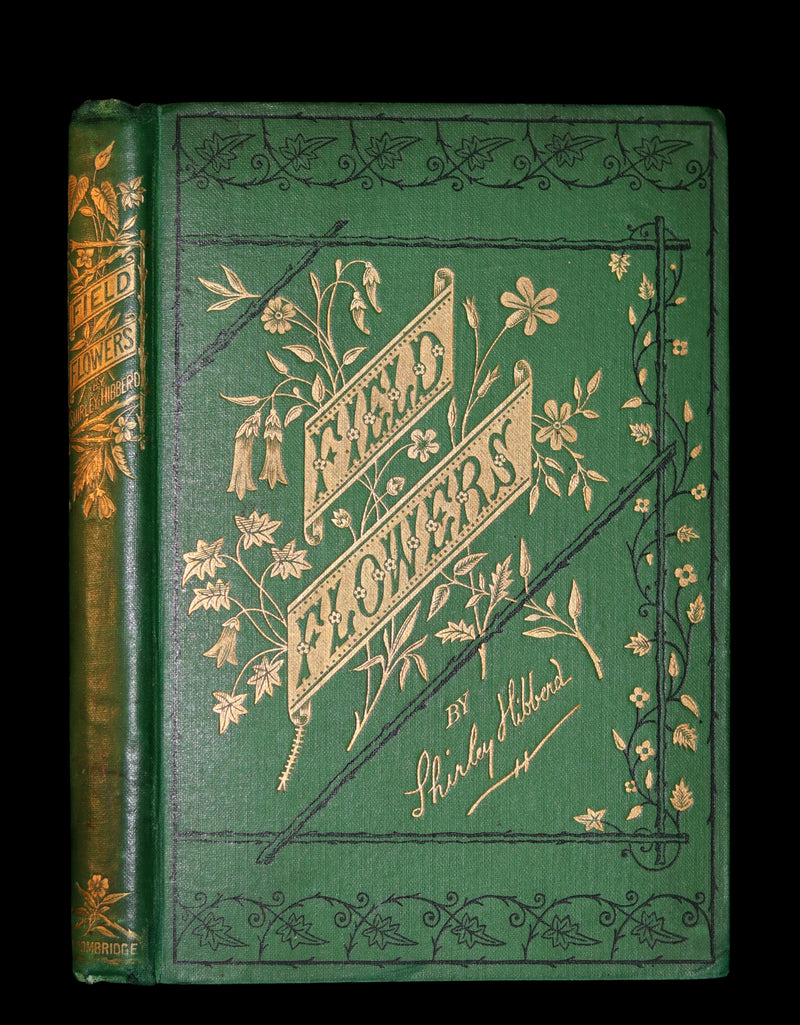 1870 Rare First Edition - FIELD FLOWERS, A handy-book for the rambling by the famous botanist James Shirley Hibberd.